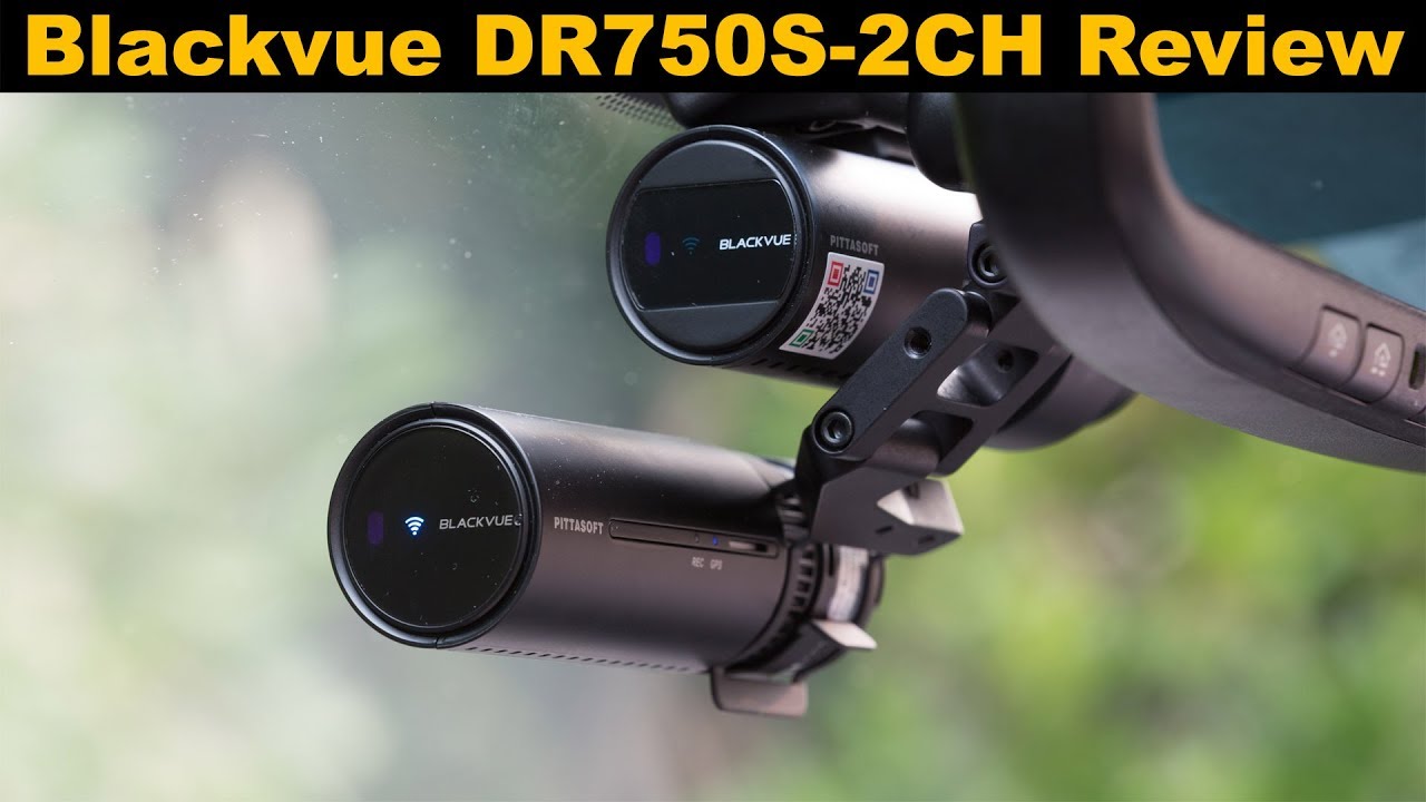 Blackvue DR750S-2CH Dashcam Review - YouTube