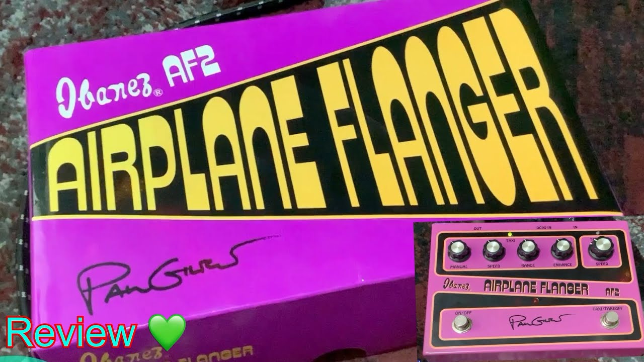 Ibanez Flanger Airplane AF2 - Paul Gilbert Signature pedal review
