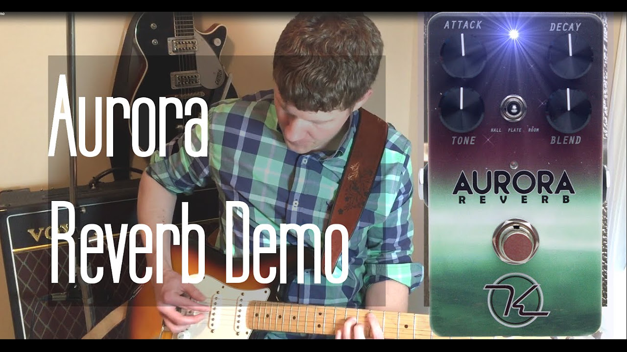 Keeley Aurora Reverb Demo - YouTube