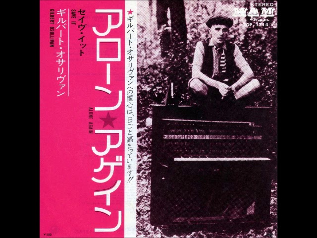 ギルバート・オサリバン Gilbert O`Sullivan／アローン・アゲイン