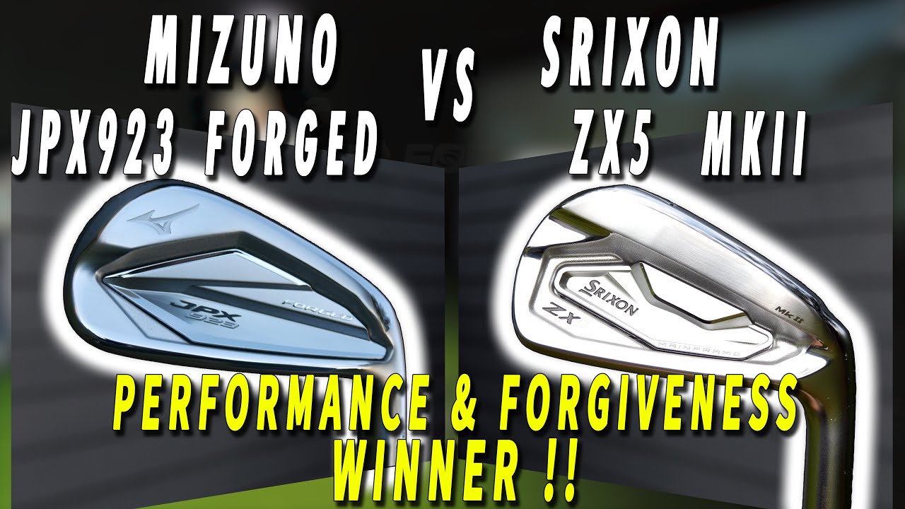 Mizuno JPX923 Forged vs Srixon ZX5 MKII Performance and