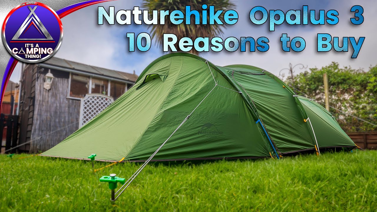 Naturehike Opalus 3: 10 Reasons to Buy - YouTube