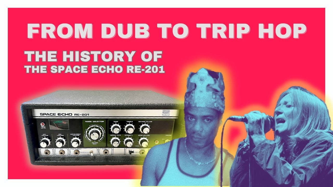 The Roland Space Echo RE-201: Iconic Tape Delay Used by King Tubby