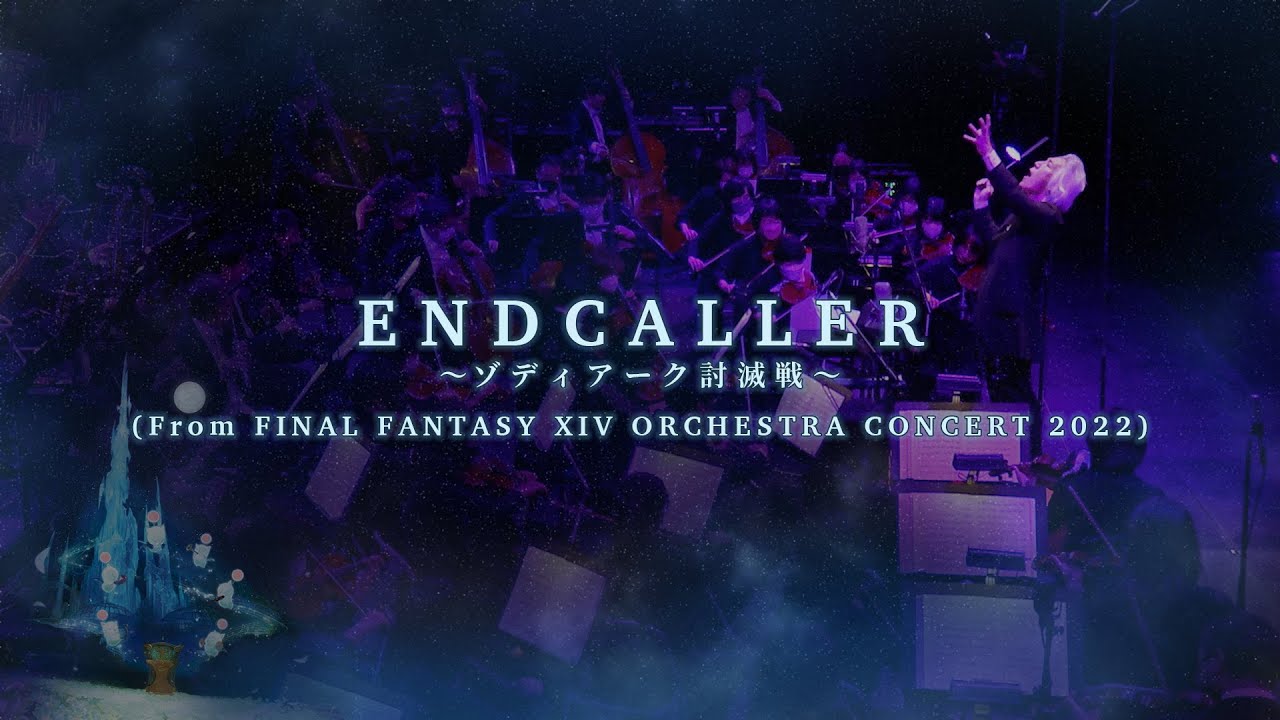 Endcaller - Eorzean Symphony: FINAL FANTASY XIV Orchestral Album