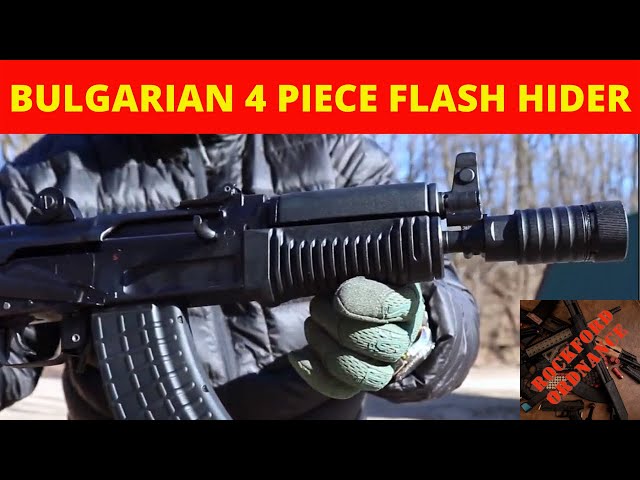 4 PIECE BULGARIAN FLASH HIDER REVIEW ON ARSENAL SAM7K-44 AK PISTOL