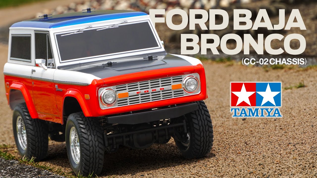 TAMIYA 1/10 R/C FORD BAJA BRONCO (CC-02 CHASSIS) タミヤ フォード
