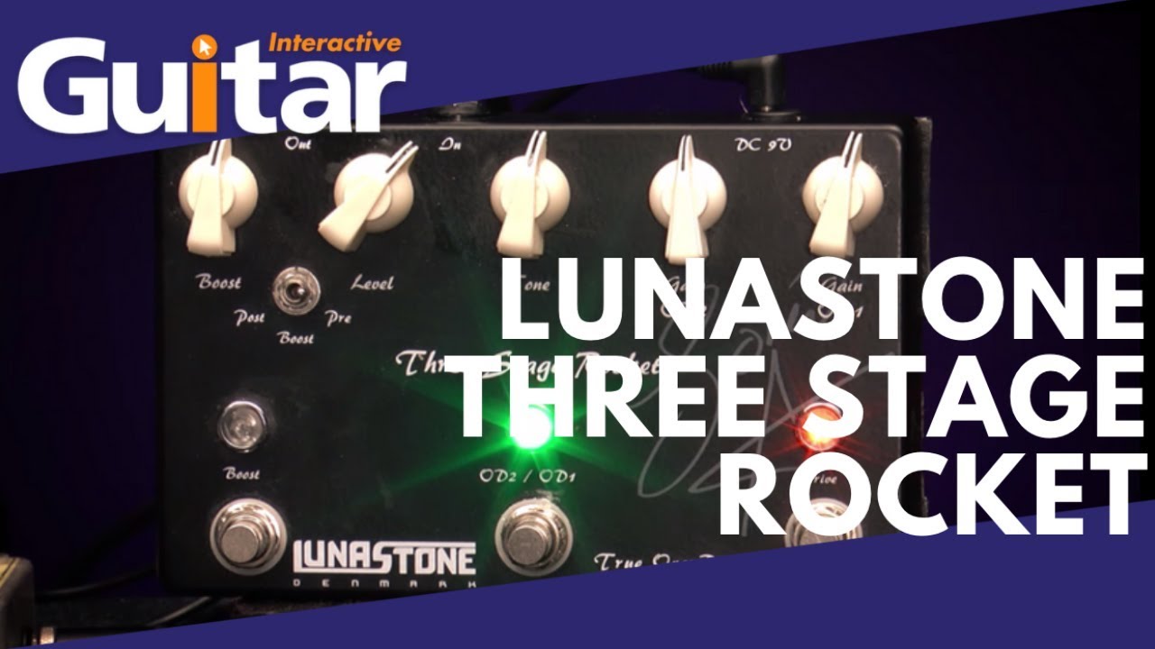 Lunastone Three Stage Rocket Pedal | Review - YouTube