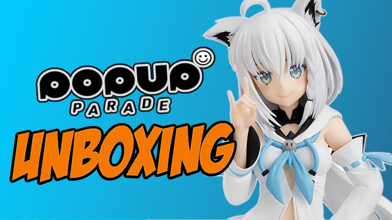 Pop Up Parade: Shirakami Fubuki Unboxing & Review (Hololive) - YouTube
