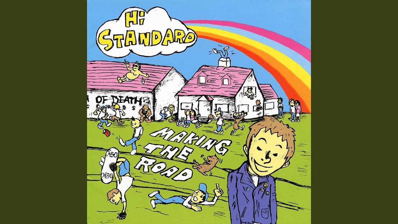 Hi-STANDARD (ハイ・スタンダード) - Making The Road (Japan