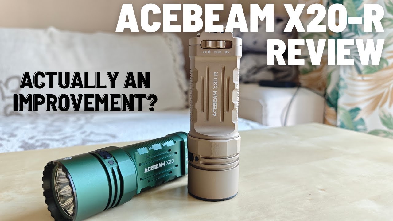 Acebeam X20-R Review | Updated Version with SFT25R-HI LEDs