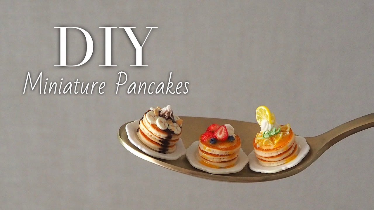 DIY】粘土で作るミニチュアのパンケーキ3種類 Miniature pancakes