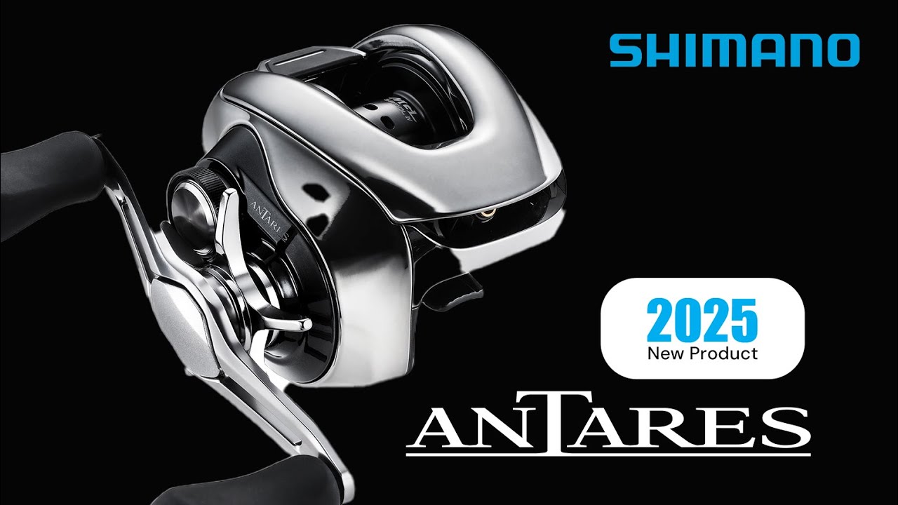25 ANTARES | 2025 Shimano Reel - YouTube