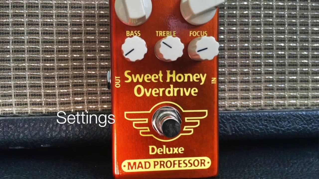 Mad Professor Sweet Honey Overdrive Deluxe - 「Sweet Honey