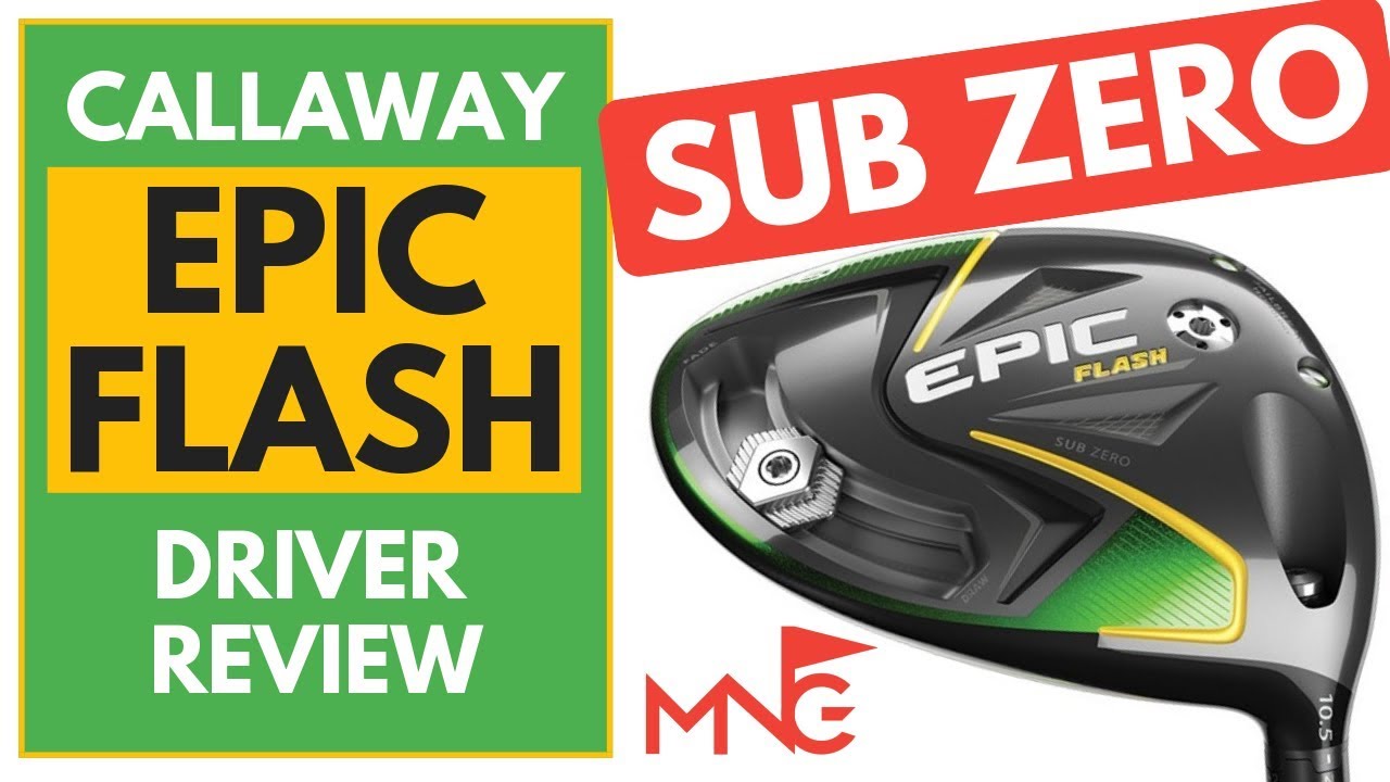 Callaway Epic Flash Sub Zero Driver Review - YouTube