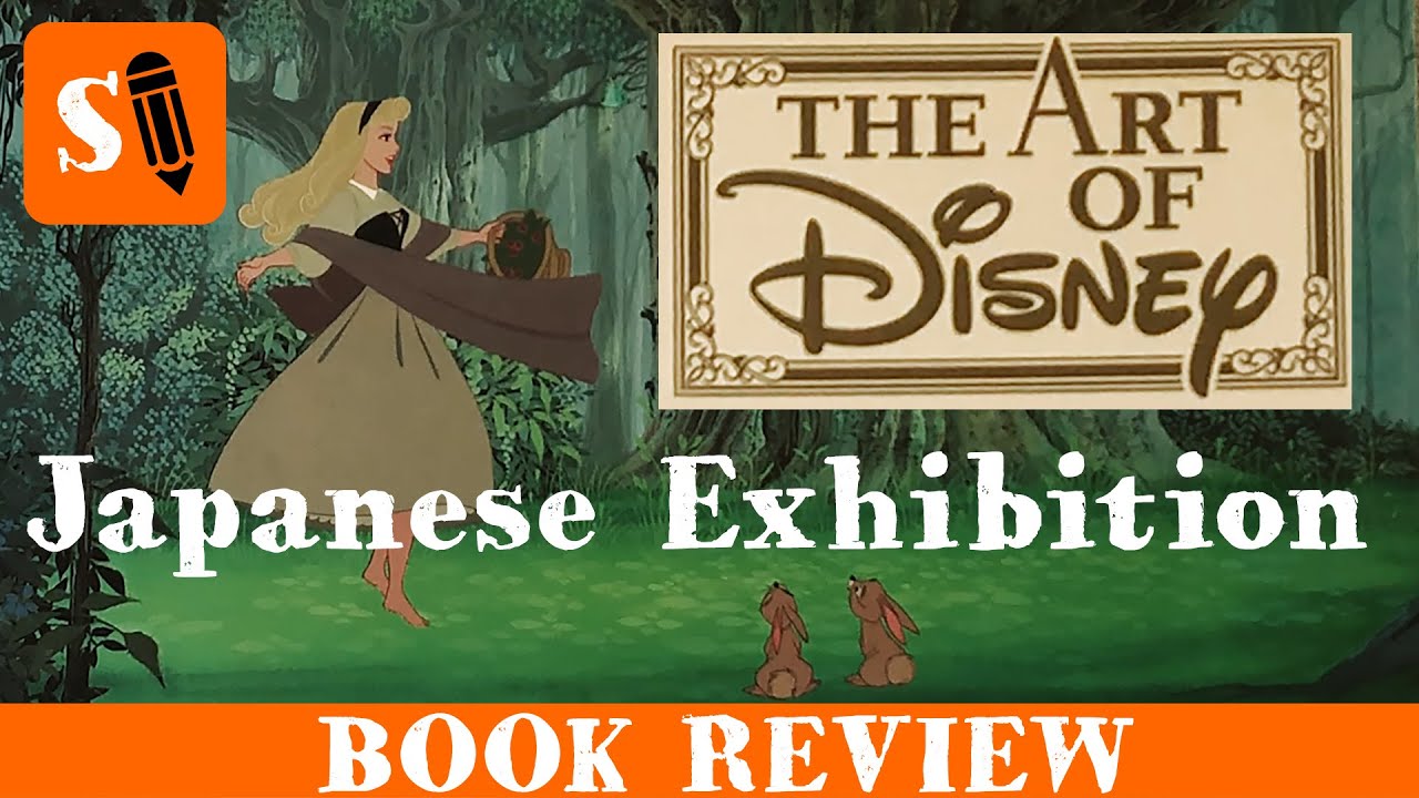 The Art of Disney Exhibition Japanese Catalogue 2006 - YouTube