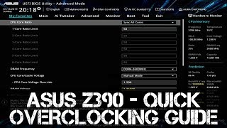 ASUS Z390 Quick Overclocking Guide | i7 - i9 | 8700K - 8086K