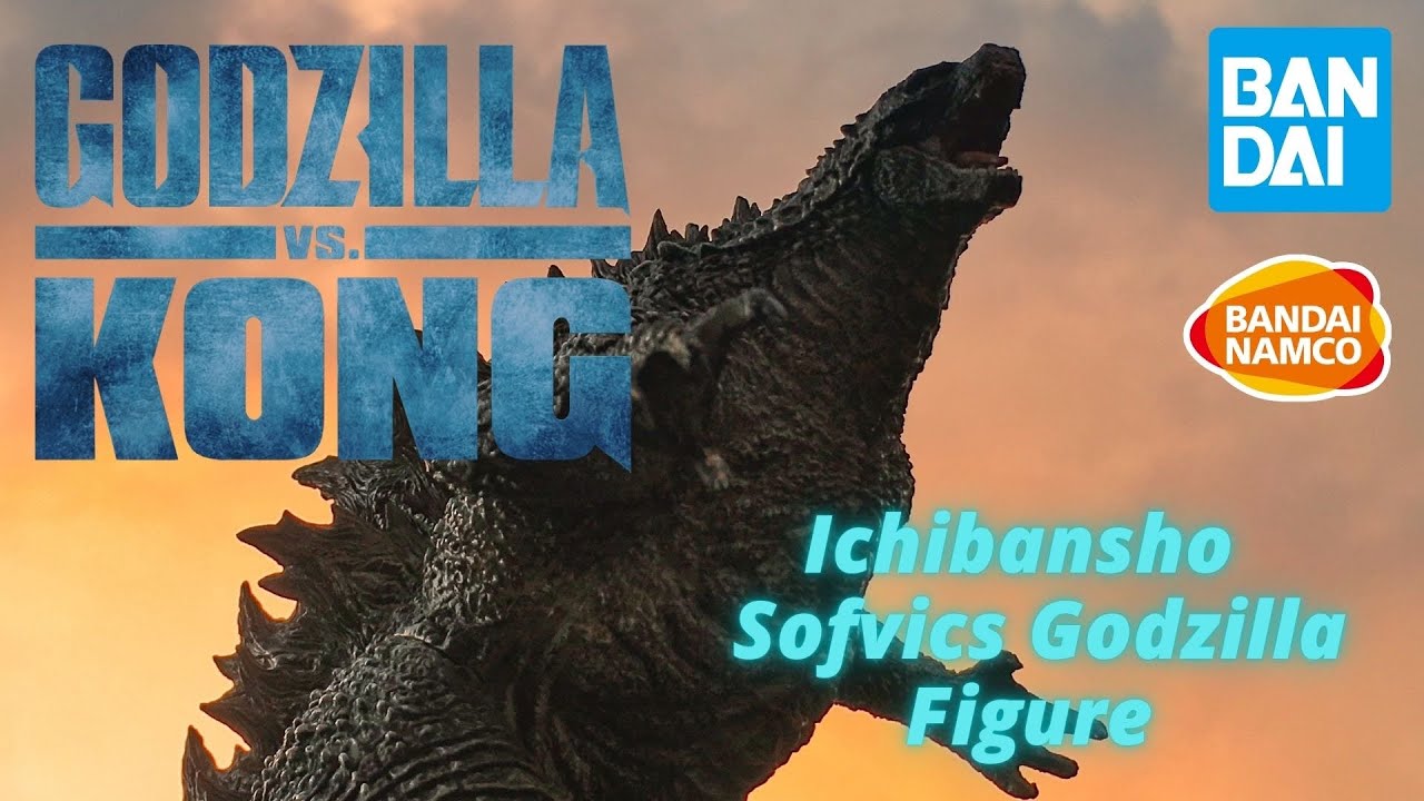 Bandai Ichibansho Sofvics Godzilla vs Kong Review - YouTube