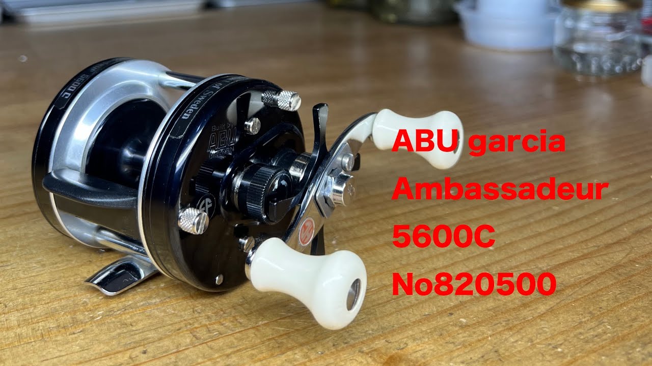 ABU garcia Ambassadeur 5600C No820500 - YouTube