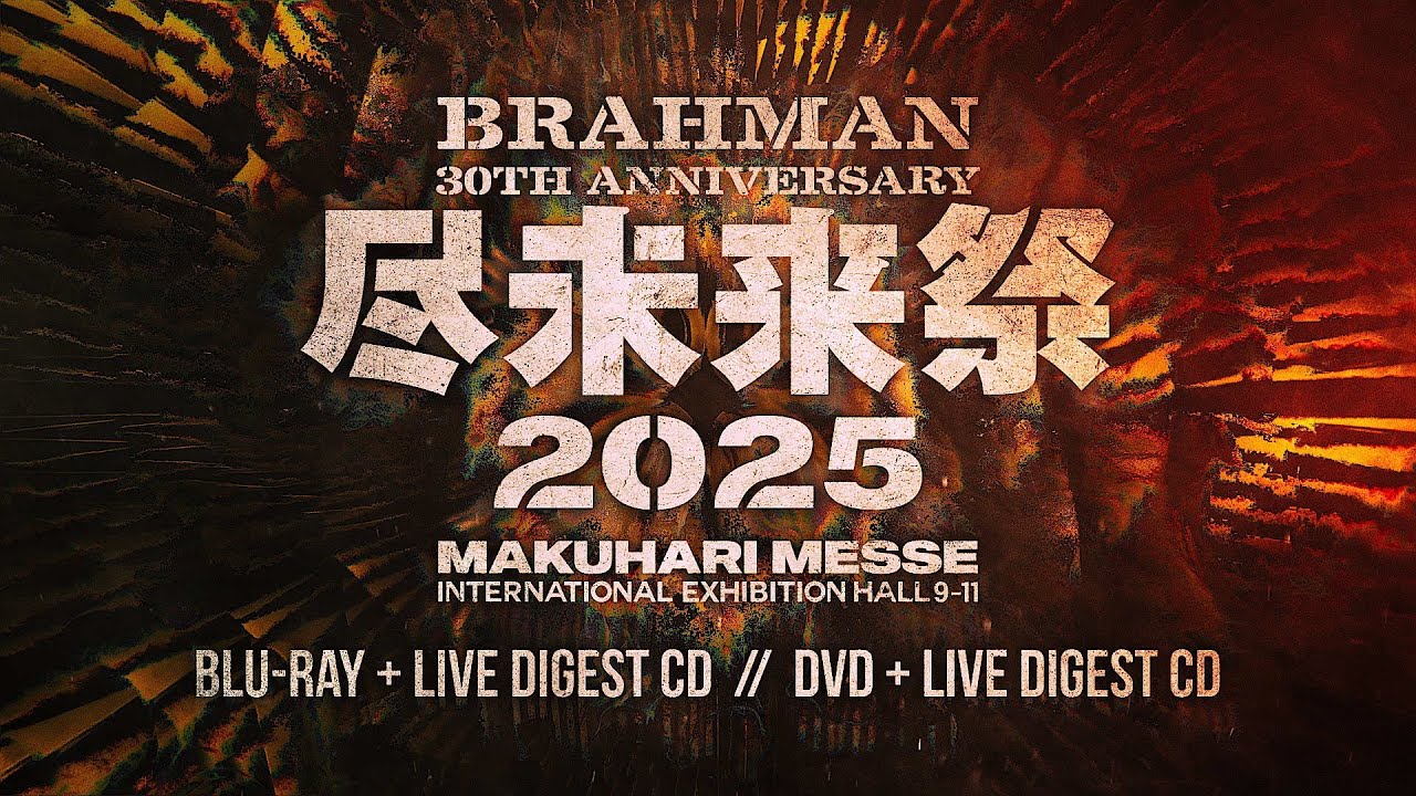 BRAHMAN 30th Anniversary「尽未来祭 2025」