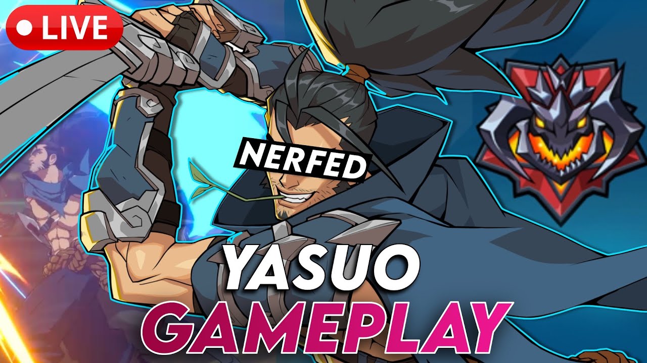 🔴LIVE - YASUO NERFS GAMEPLAY, How bad is it?? - 2XKO - YouTube