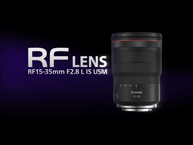 RF15-35mm F2.8 L IS USM 紹介動画【キヤノン公式】 - YouTube