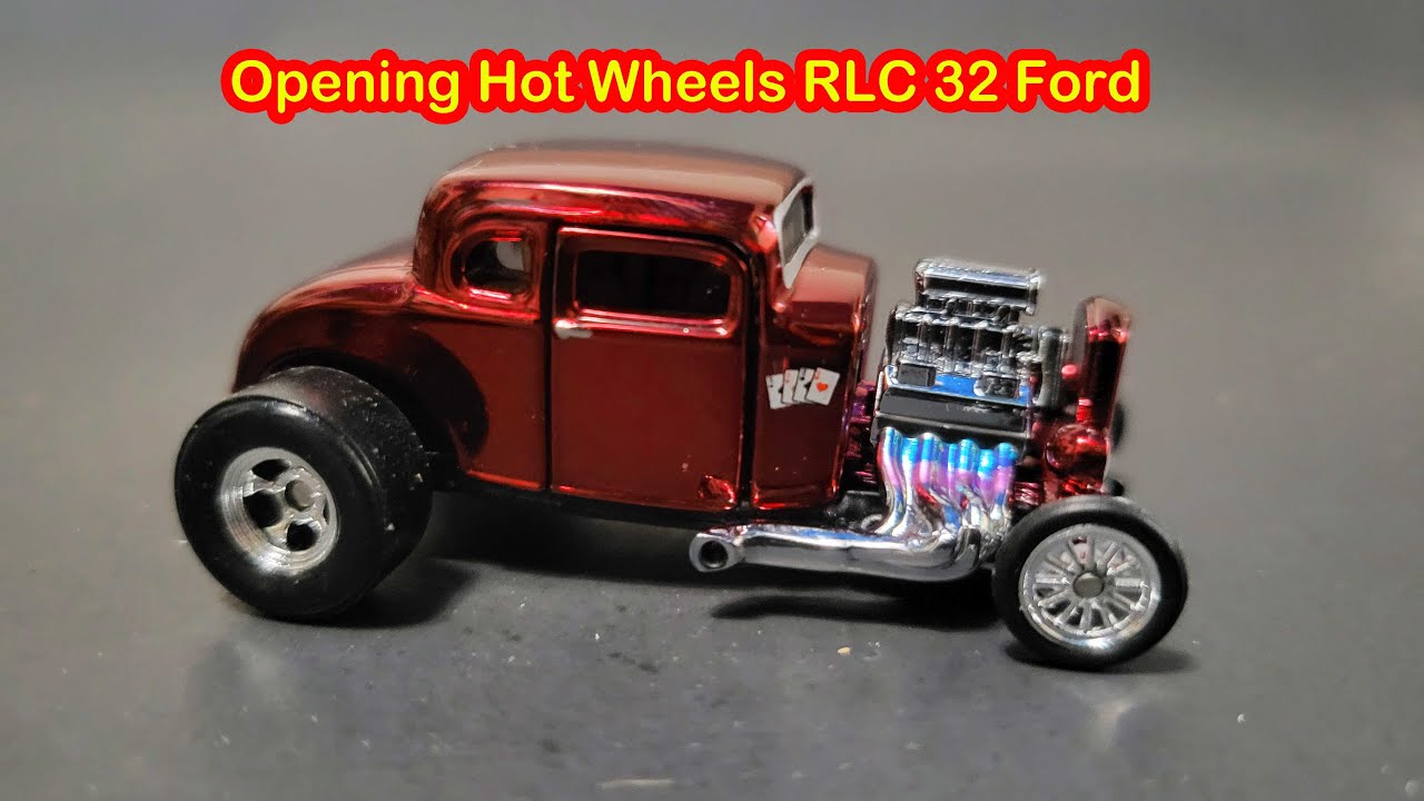 Opening 2022 Hot Wheels RLC 32 Ford - YouTube