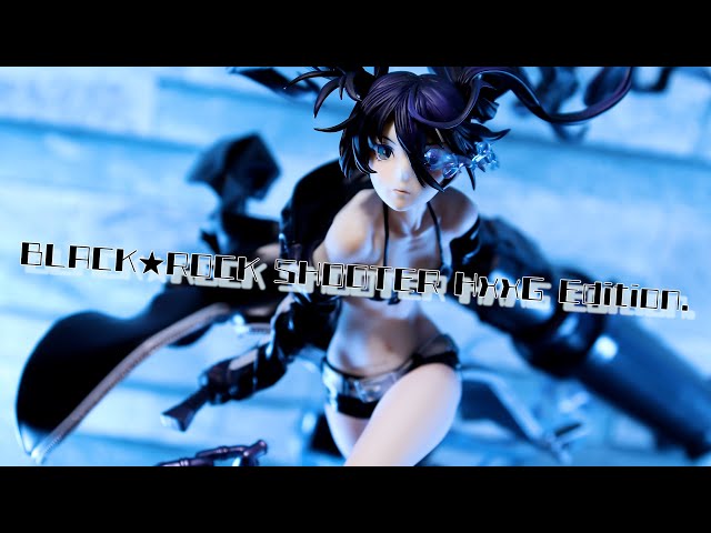 開封レビュー】ブラック☆ロックシューター HxxG Edition. 1/7スケール