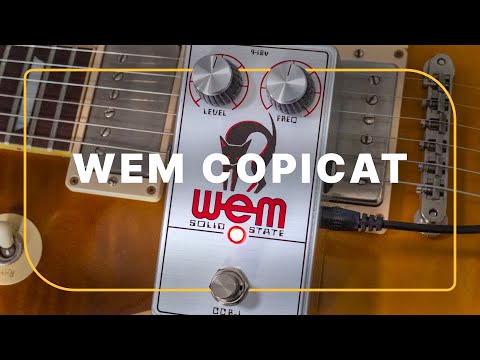WEM Copicat Boost Is Based on A Classic Tape Echo Preamp | Tone
