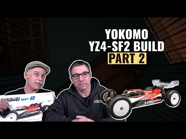 Yokomo | Building the YZ4-SF2 4wd Buggy Part 2 | #askHearns - YouTube