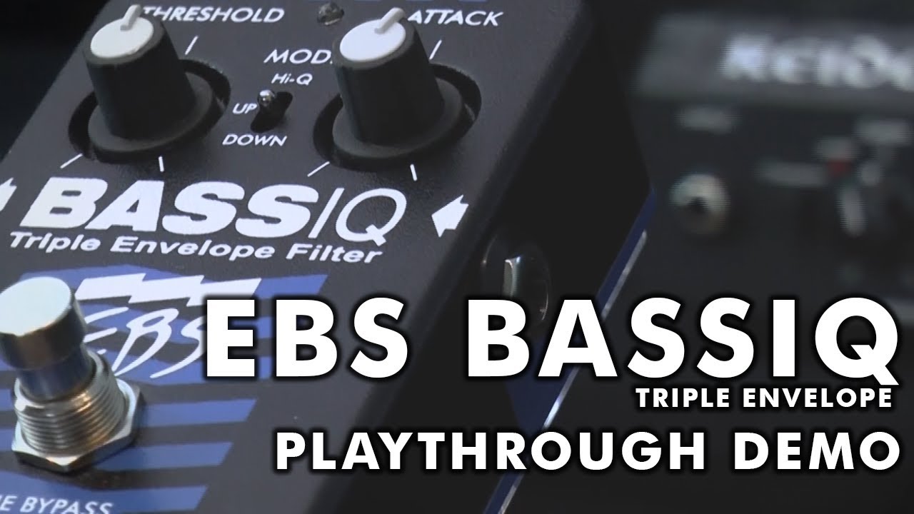 EBS BassIQ Video Playthrough Demo - YouTube