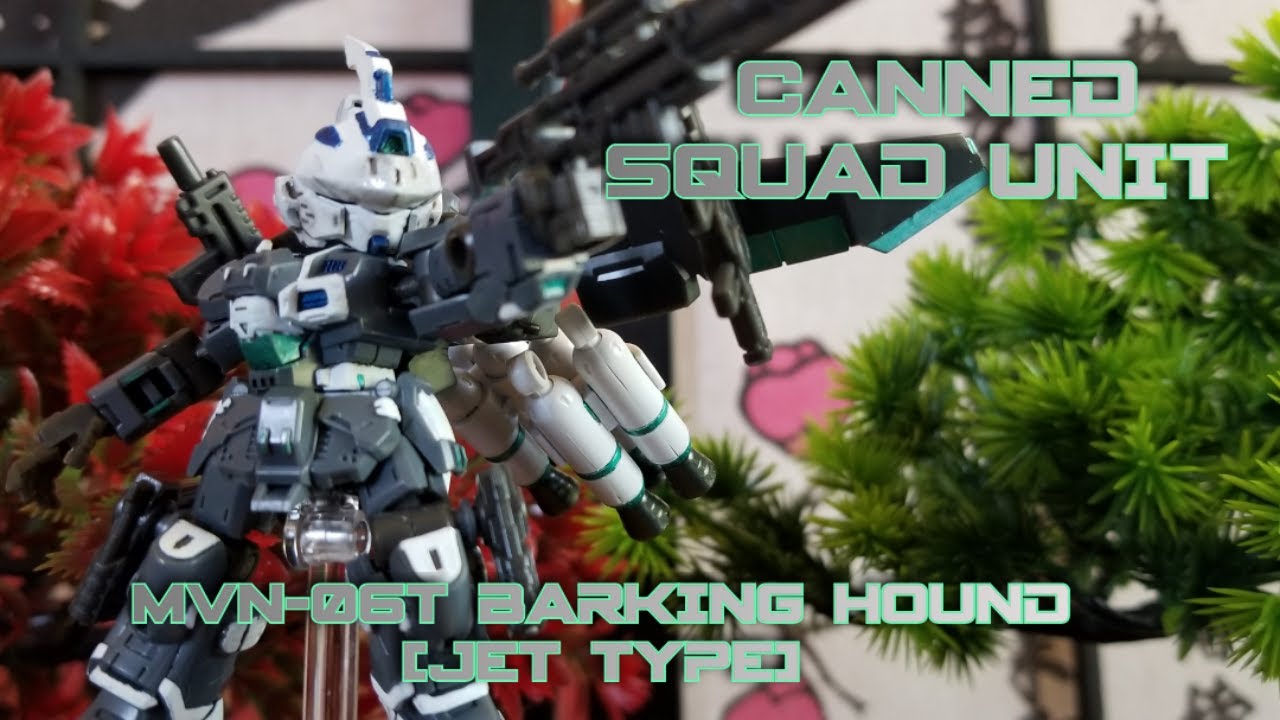 Canned Squad Unit Jet Type MVN 06T Barking Hound Model Kit Review