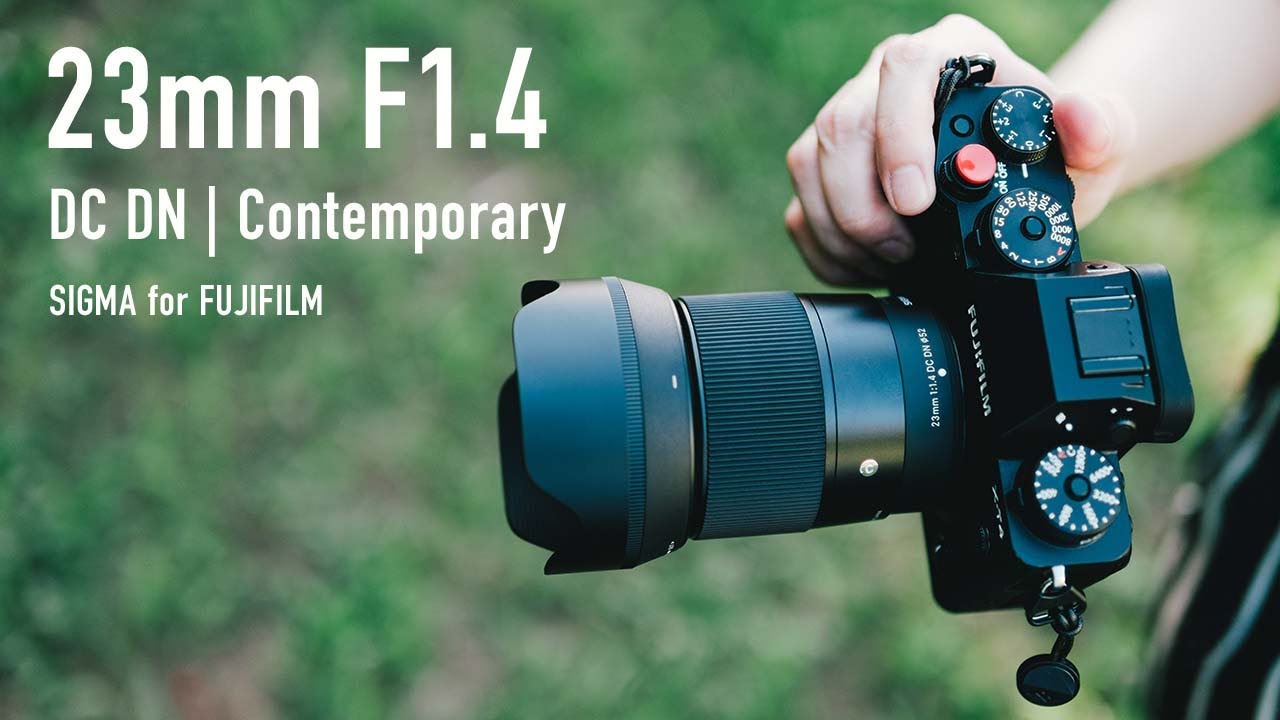 Preliminary review] SIGMA 23mm F1.4 DC DN | Contemporary I love