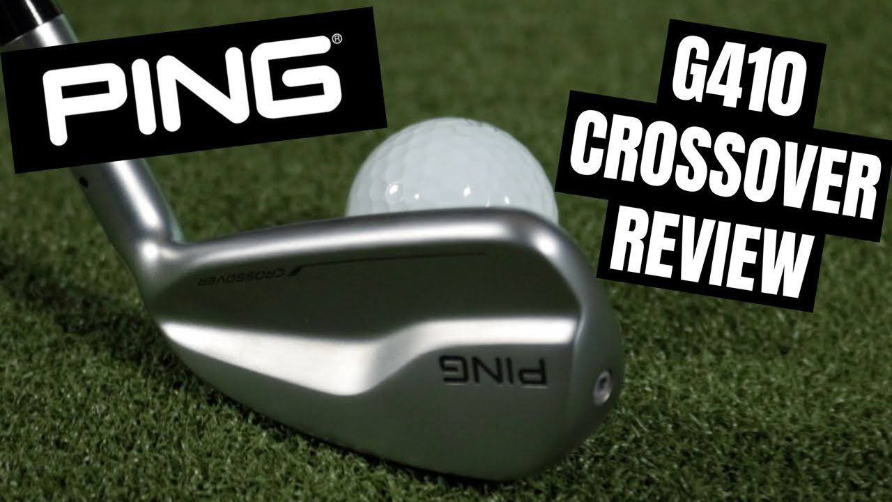 PING G410 CROSSOVER REVIEW - YouTube