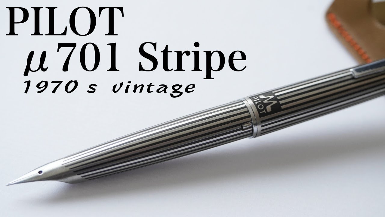 パイロット】70年代の万年筆 ミュー701ストライプ - YouTube