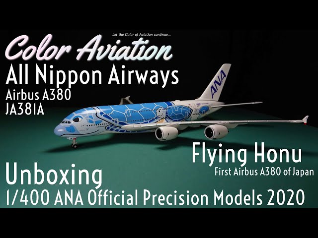 Unboxing 1/400 All Nippon Airways 全日空Flying Honu Airbus A380