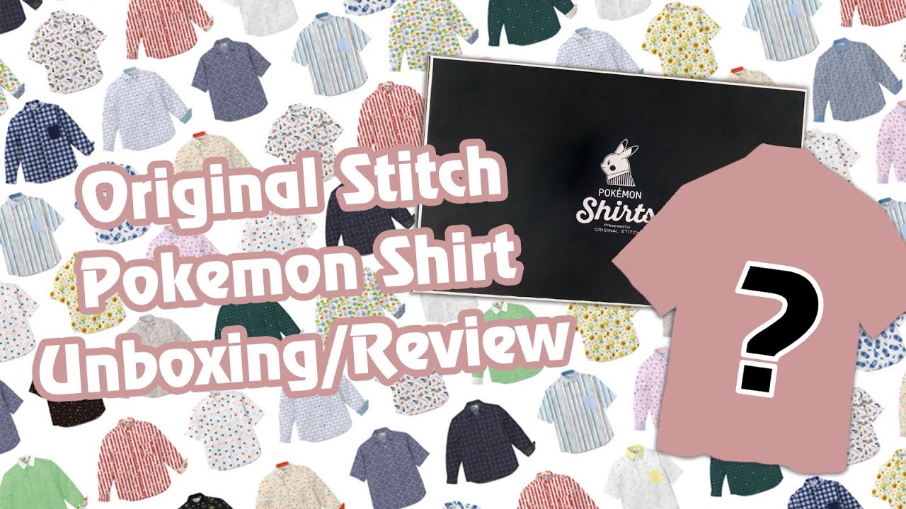 Unboxing Pokemon Shirt by Original Stitch Review - YouTube