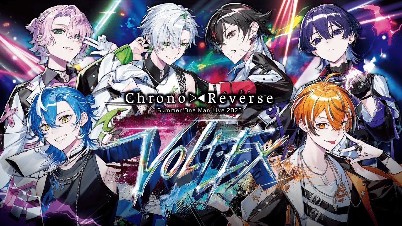 Chrono▷◁Reverse Summer One Man Live 2025「VOLT-EX」開催決定
