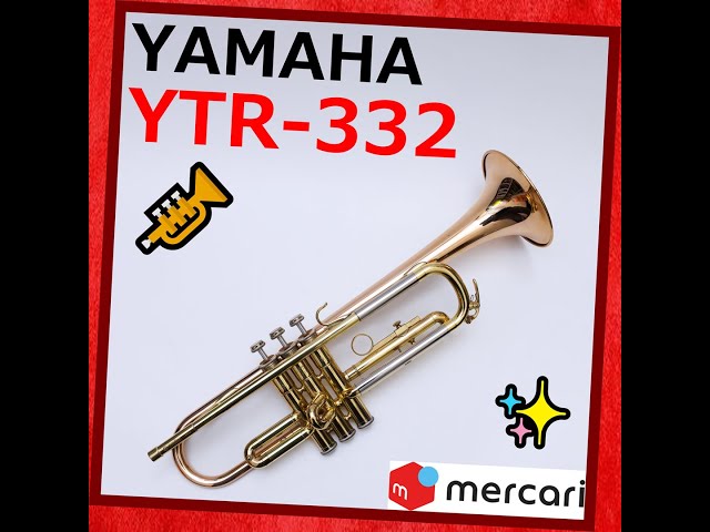 完売 メルカリ YAMAHA ヤマハ YTR-332 - YouTube