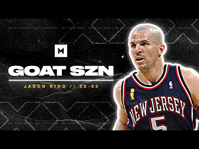 People Forget That Jason Kidd Was AMAZING! 2002-03 Highlights