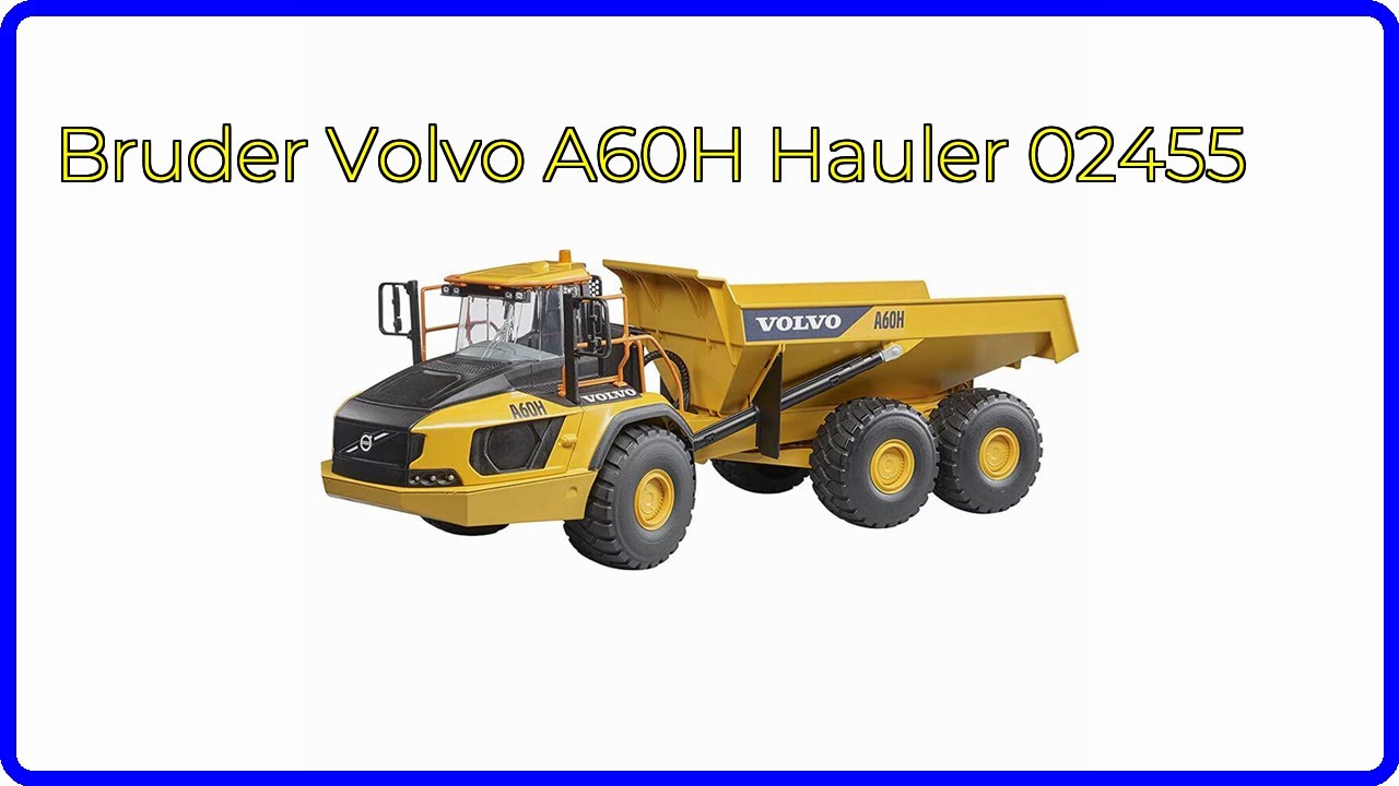 REVIEW (2026): Bruder Volvo A60H Hauler 02455. ESSENTIAL details