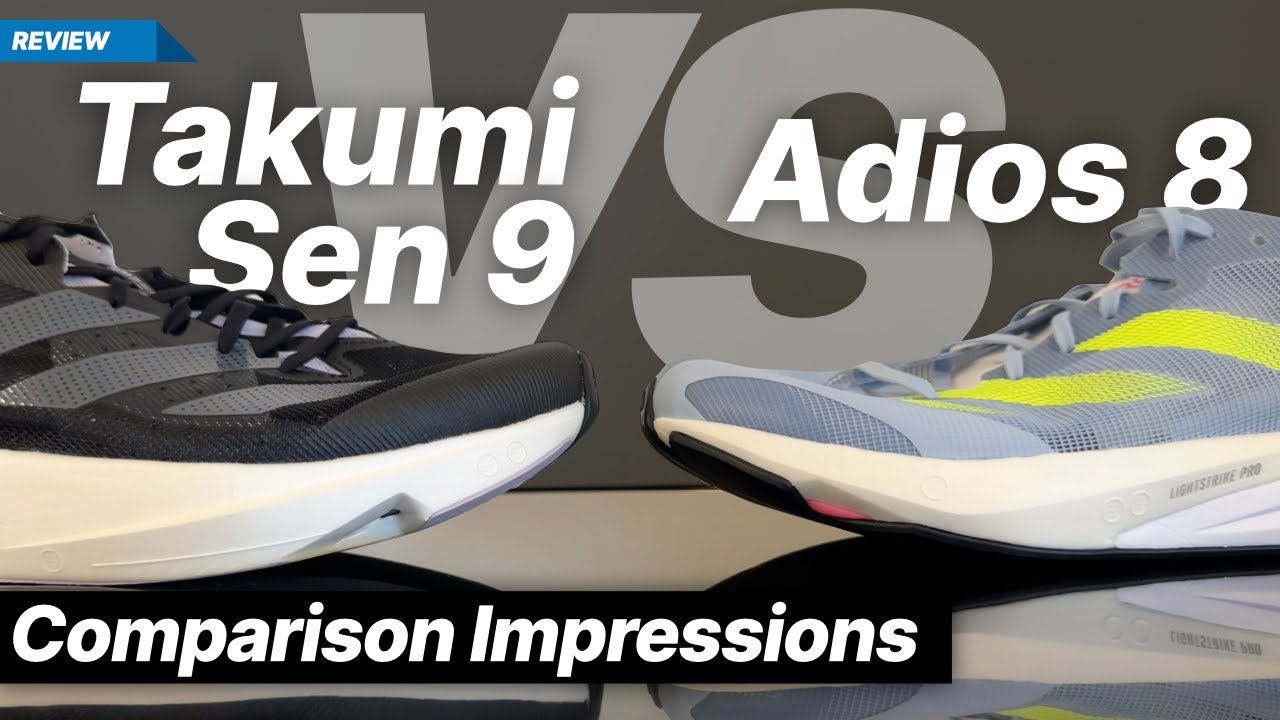 Adidas Takumi Sen 9 vs Adidas Adios 8 - YouTube
