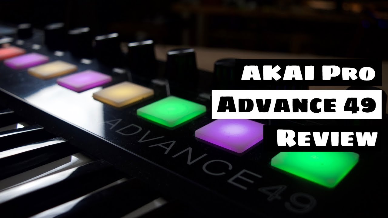 AKAI Pro ADVANCE 49 MIDI Keyboard Review - Best Controller For