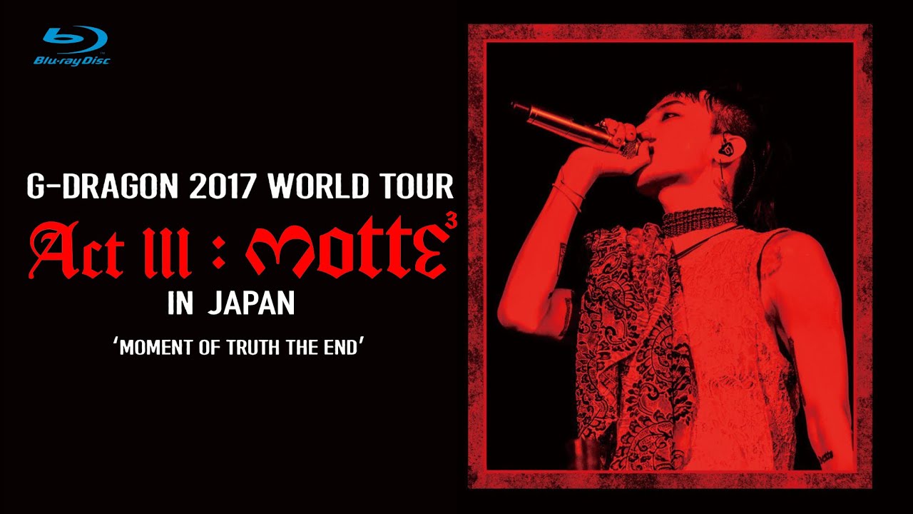 Blu-ray Disc】2017 G-DRAGON CONCERT ACT III: M.O.T.T.E IN JAPAN