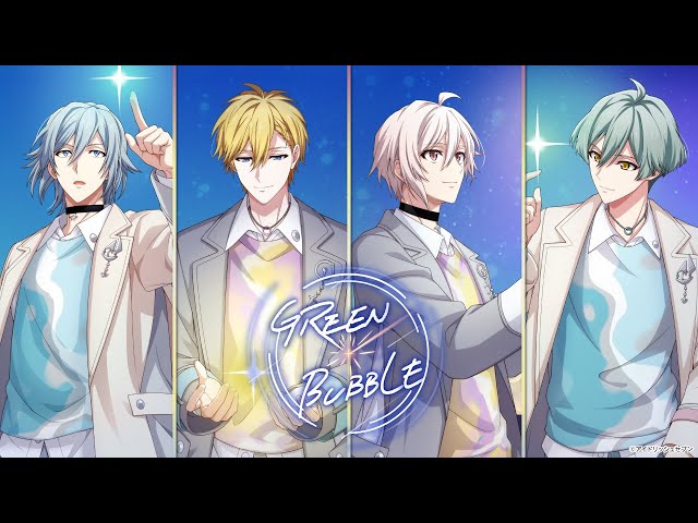 8周年企画シャッフルユニット『GREEN BUBBLE』PR動画 - YouTube