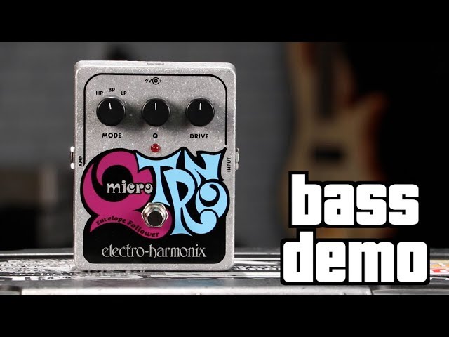 Electro-Harmonix Micro Q-Tron Bass Demo - YouTube