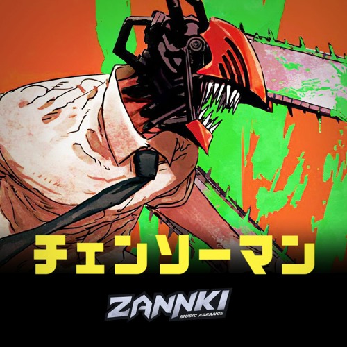 Listen to 《CHAINSAW MAN / チェンソーマン》OST 『Chainsaw man