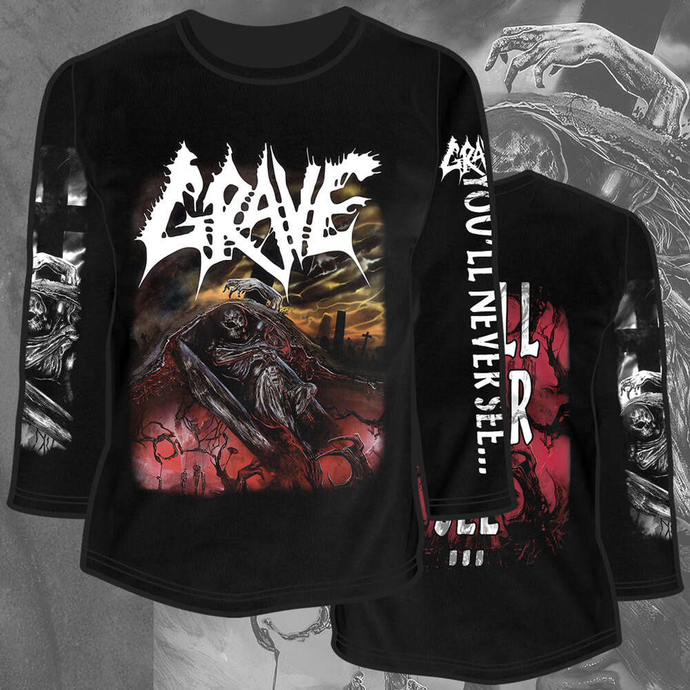 GRAVE you'll never see. longsleeve ts, T-SHIRT for sale on