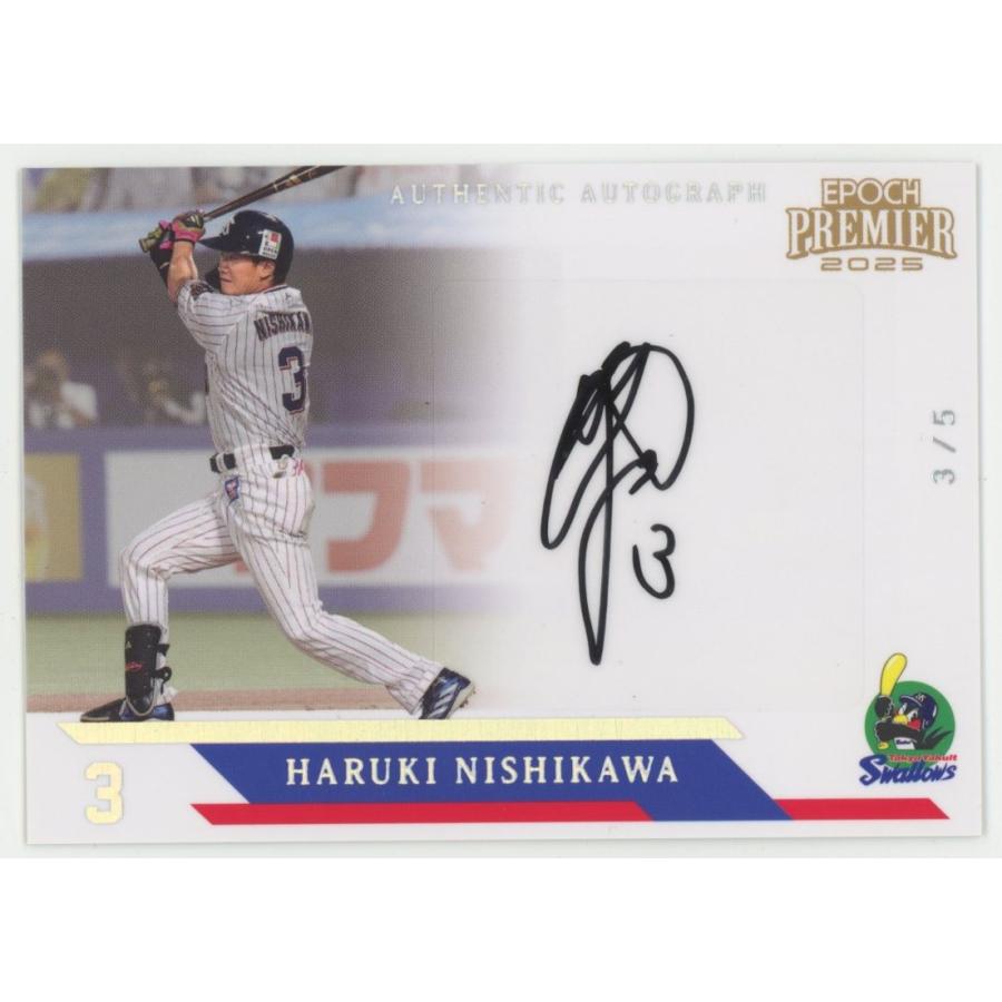 3/5!! 西川遥輝 2025 EPOCH エポック 東京ヤクルトスワローズ Premier