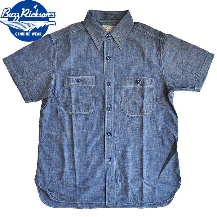 BUZZ RICKSON'S バズリクソンズ シャツ BLUE CHAMBRAY S/S WORK SHIRT