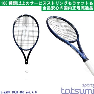 TOALSON（トアルソン） テニスラケット S-MACH TOUR 300 Ver.3.0